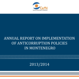 Annual report on implementation of anticorruption policies in Montenegro 2013/2014