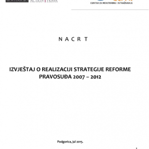 Izvjestaj o realizaciji Strategije reforme pravosudja 2007 - 2012