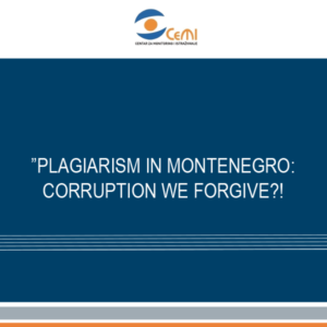 Plagiarism in Montenegro: Corruption we forgive?!