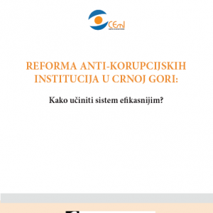 Studija Reforma anti-korupcijskih institucija u Crnoj Gori