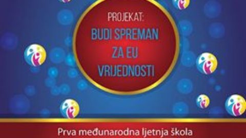 Prva međunarodna ljetnja Škola prava Evropske unije „Pravo na obrazovanje i demokratija – evropsko iskustvo“