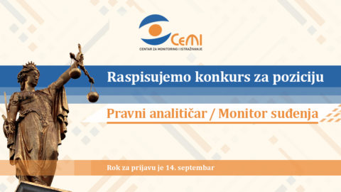 Otvoren konkurs za poziciju Pravni analitičar/Monitor suđenja