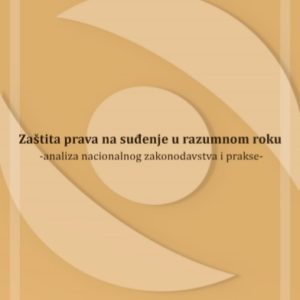 zastitapravanasudjenjeurazumnomrokuMNE